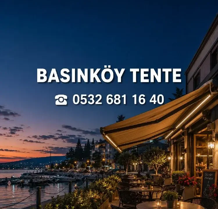 Basınköy Tente Branda