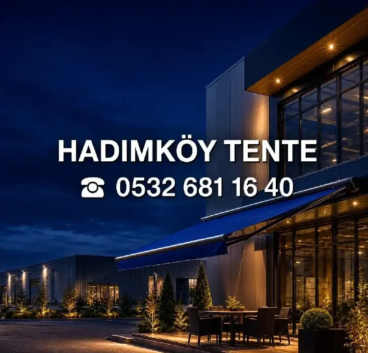 Hadımköy Tente Branda