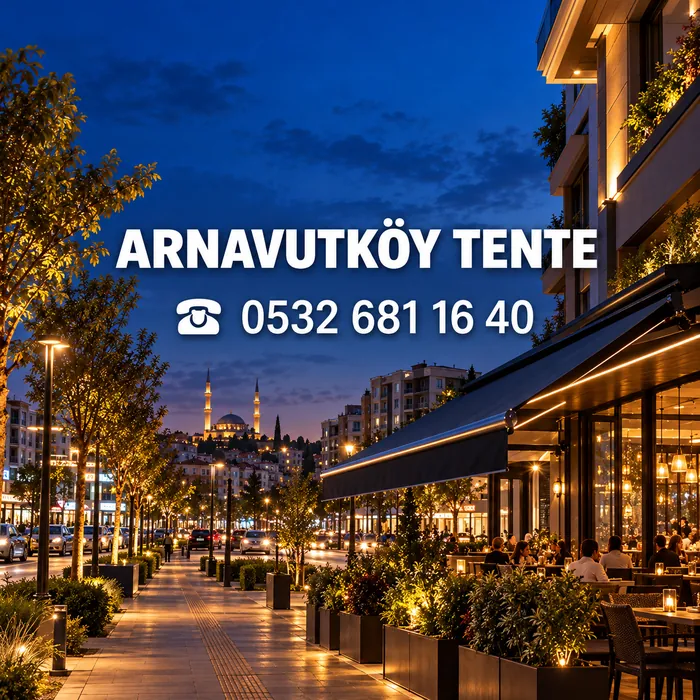 Arnavutköy Tente Branda