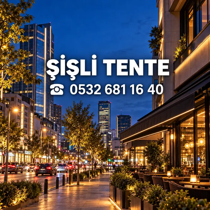 Şişli Tente Branda